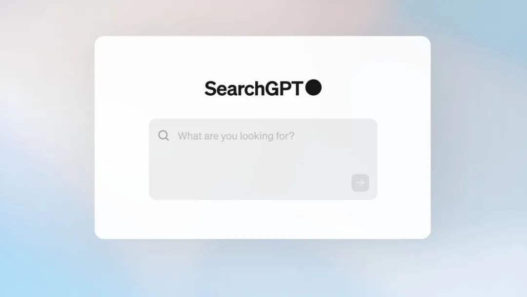 SearchGPT来了，一键直达答案！你的搜索体验将大不同！