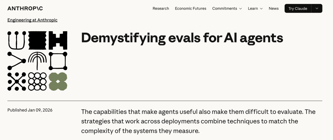 Anthropic 最新博客：构建 AI Agent 评估体系完整指南